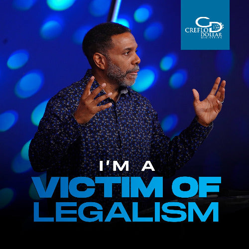 I'm a Victim of Legalism - CD/DVD/MP3 Download