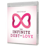 The Infinite Debt of Love - 3 Message Series