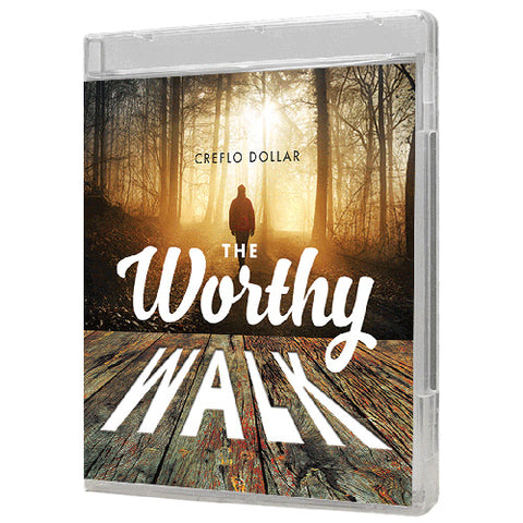 The Worthy Walk - 4 Message Series