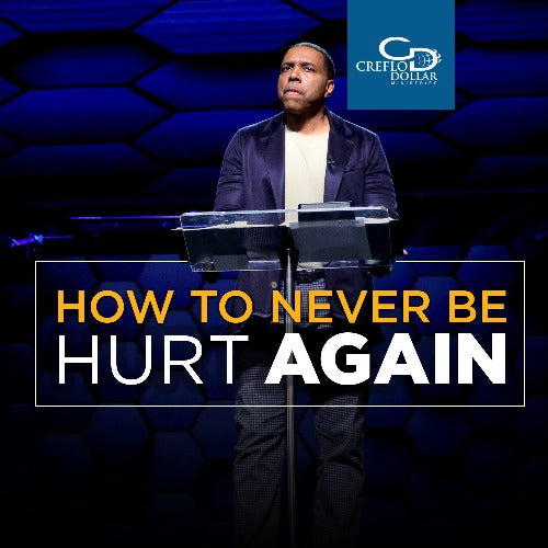 How to Never be Hurt Again - CD/DVD/MP3 Download