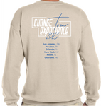 Change Experience - Forever Changed - Tan Crewneck Sweatshirt