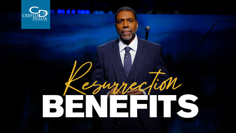 Resurrection Benefits - CD/DVD/MP3 Download