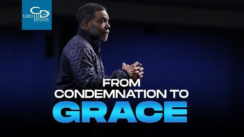 From Condemnation to Grace - CD/DVD/MP3 Download