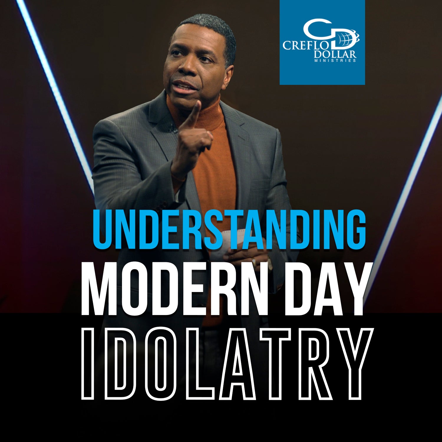 Understanding Modern Day Idolatry - CD/DVD/MP3 Download