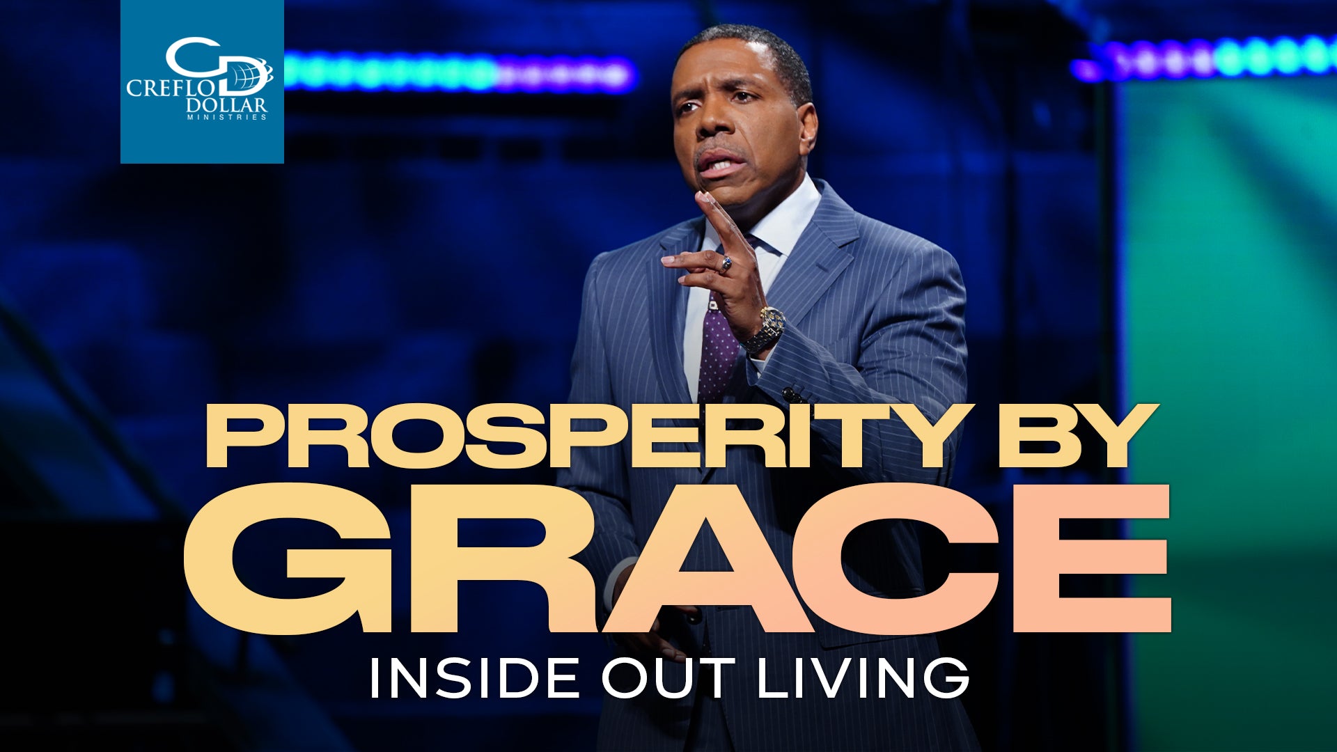 Prosperity By Grace: Inside Out Living  - CD/DVD/MP3 Download