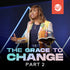 Grace to Change (Part 2) - CD/DVD/MP3 Download