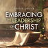 Embracing the Leadership of Christ