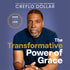 The Transformative Power of Grace