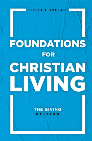 Foundations for Christian Living: The Giving Edition