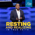 Resting and Realizing in True Faith- CD/DVD/MP3 Download