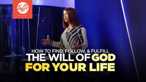 How to Find, Follow, and Fulfill the Will of God for Your Life  - CD/DVD/MP3 Download