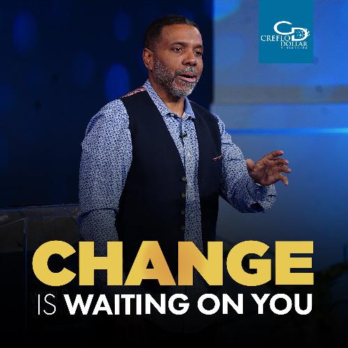 Change Is Waiting on You - CD/DVD/MP3 Download