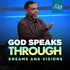 God Speaks Through Dreams and Visions - CD/DVD/MP3 Download