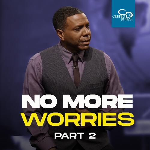 No More Worries (Part 2) - CD/DVD/MP3 Download