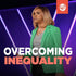 Overcoming Inequality - CD/DVD/MP3 Download