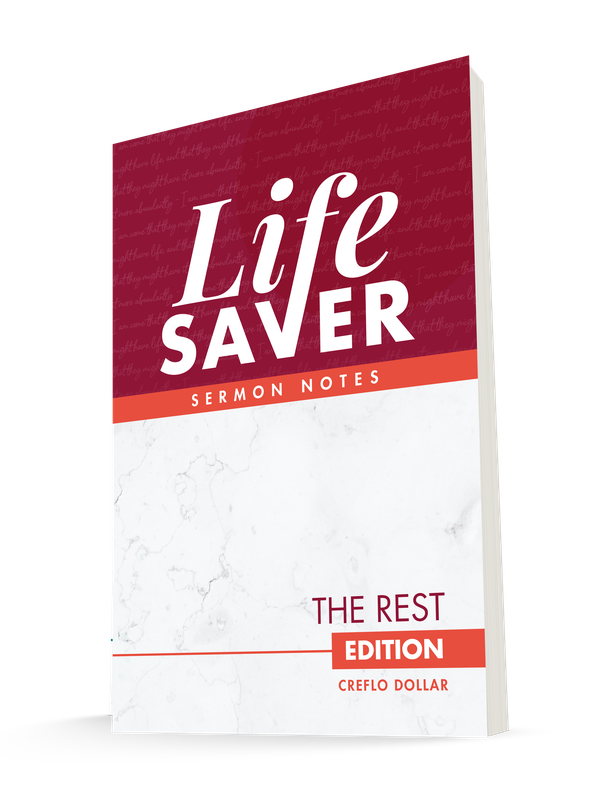 Life Saver Sermon Notes: The Rest Edition