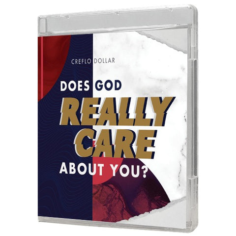 Does God Really Care About You? - 3 Message Series
