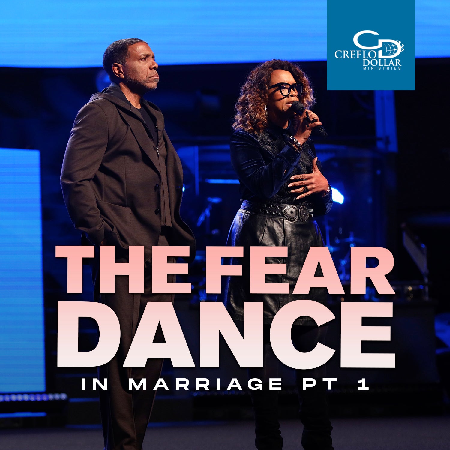 The Fear Dance in Marriage  - CD/DVD/MP3 Download