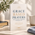 Grace Based Prayers