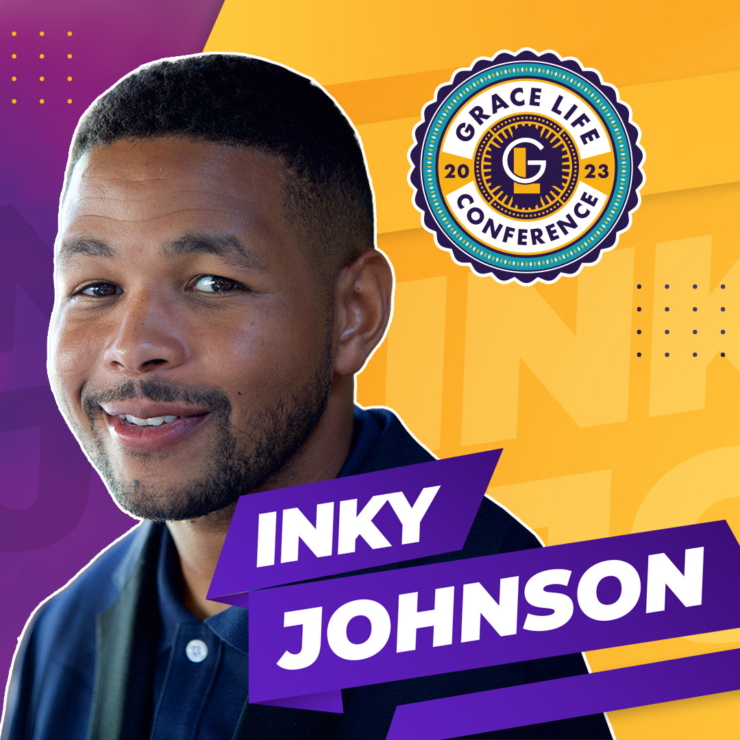 Session 7 - Inky Johnson | 11:45 am | Grace Life 2023