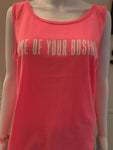 None of Your Business Tank Top