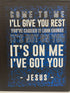 Come to me I'll give you rest black plaque - Novelty