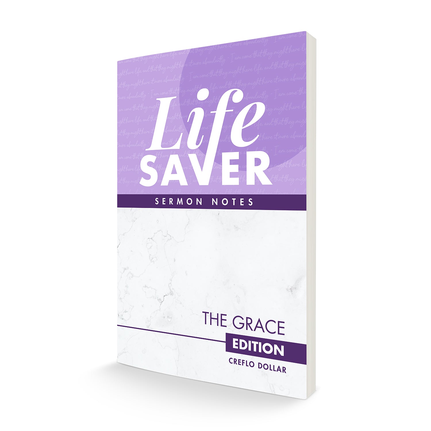 Life Saver Sermon Notes: The Grace Edition