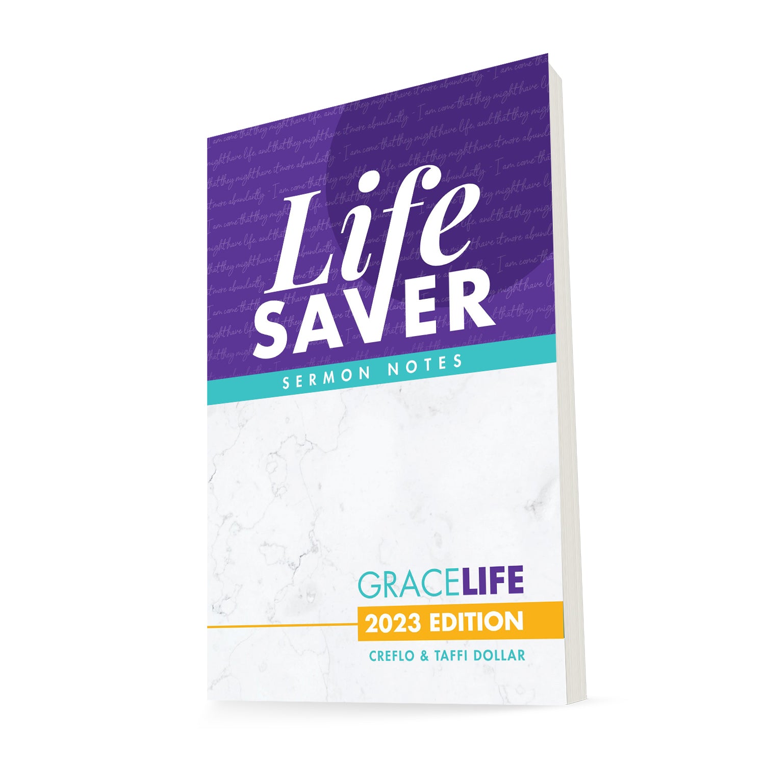 Life Saver Sermon Notes: Grace Life 2023 Edition