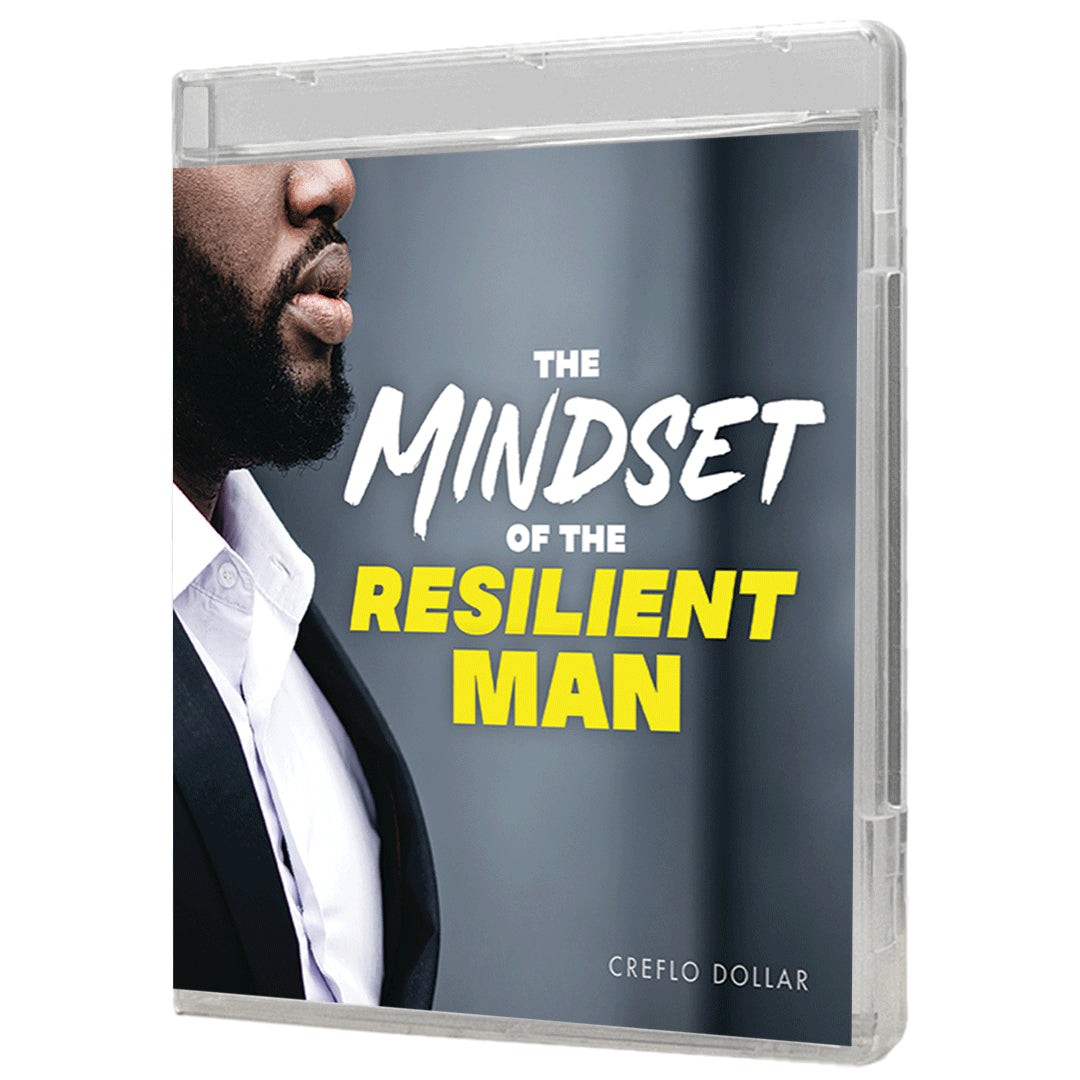 The Mindset of the Resilient Man - 5 Message Series