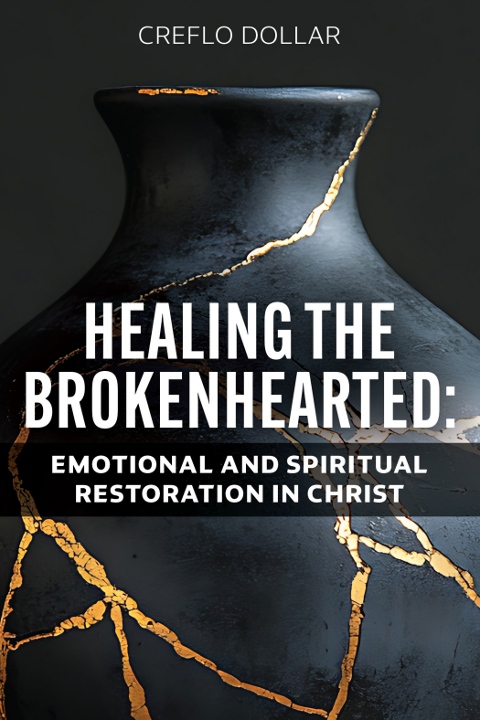 Healing the Brokenhearted: Emotional and Spiritual Restoration in Christ - eBook Download