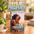The True Prosperity Collection