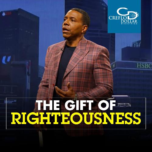 The Gift of Righteousness - CD/DVD/MP3 Download