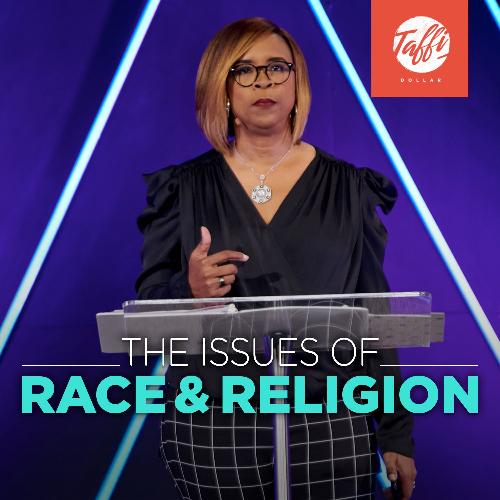 The Issues of Race and Religion - CD/DVD/MP3 Download