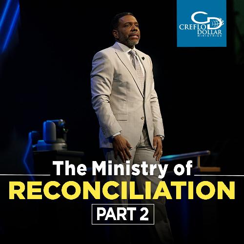 The Ministry of Reconciliation (Part 2) - CD/DVD/MP3 Download