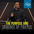 The Purpose and Essence of Prayer - CD/DVD/MP3 Download