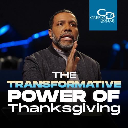 The Transformative Power of Thanksgiving - CD/DVD/MP3 Download