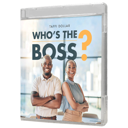 Who's the Boss - 2 Message Series