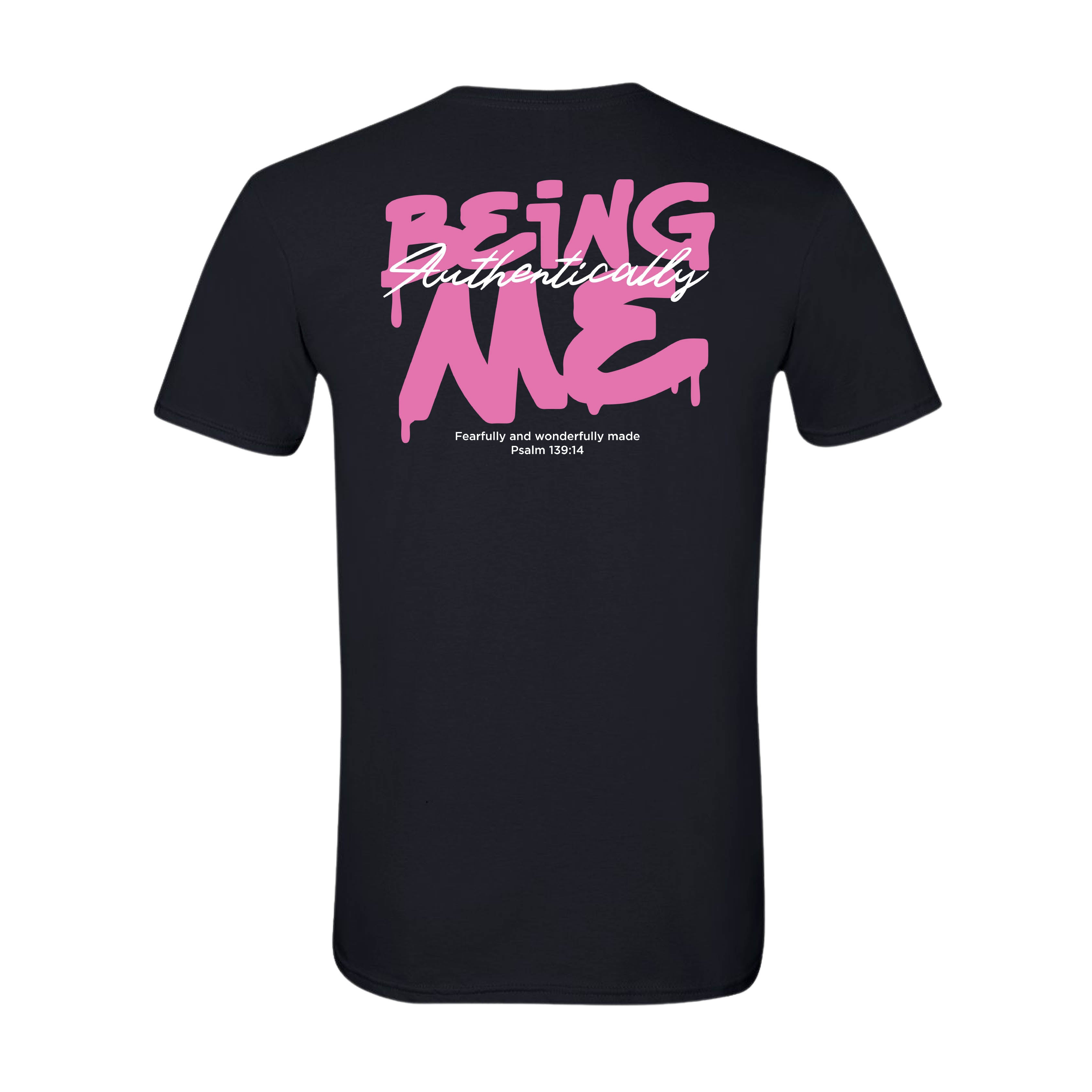 BEING AUTHENTICALLY ME T-Shirt - Black