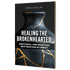 Healing the Brokenhearted: Emotional and Spiritual Restoration in Christ
