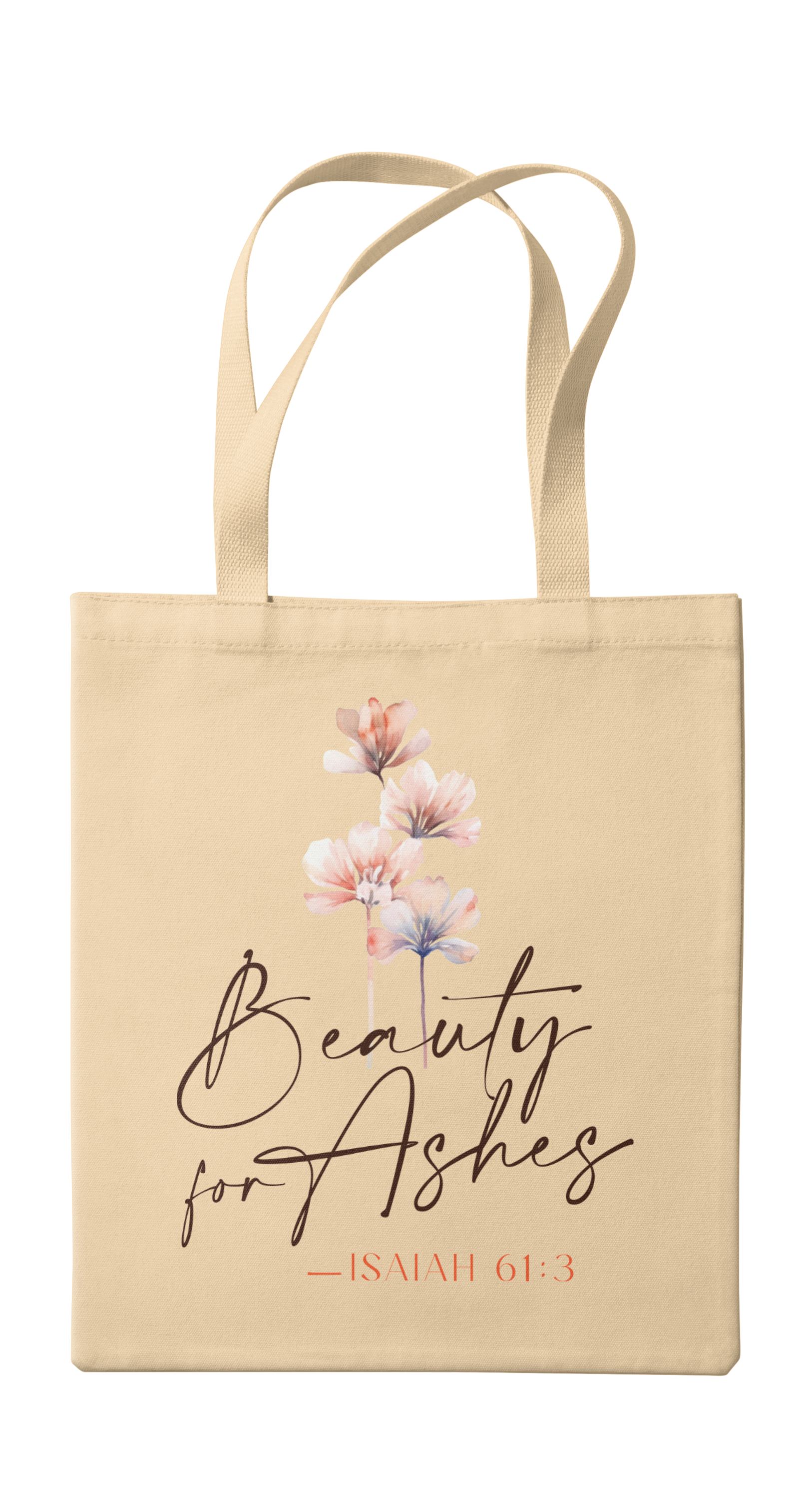 Beauty for Ashes Tote