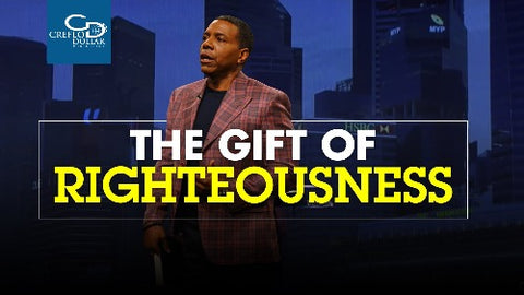 The Gift of Righteousness - CD/DVD/MP3 Download