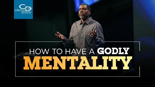 How to Have a Godly Mentality - CD/DVD/MP3 Download