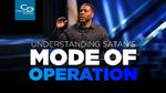 Understanding Satan's Mode of Operation - CD/DVD/MP3 Download