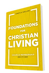 Foundations for Christian Living: Church Membership Edition