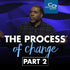 The Process of Change (Part 2) - CD/DVD/MP3 Download