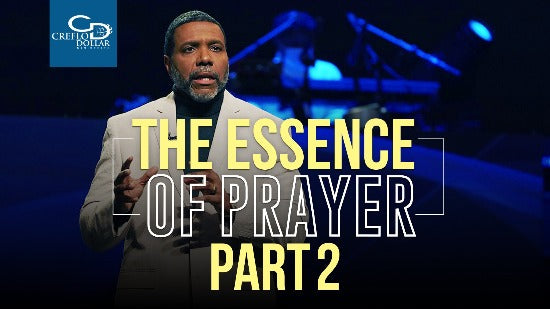 The Essence of Prayer (Part 2) - CD/DVD/MP3 Download