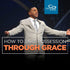 How to Take Possession Through Grace - CD/DVD/MP3 Download