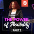 The Power of Flexibility (Part 2) - CD/DVD/MP3 Download