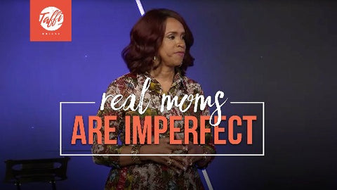 Real Moms Are Imperfect - CD/DVD/MP3 Download