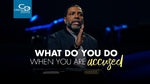 What Do You Do When You Are Accused? - CD/DVD/MP3 Download